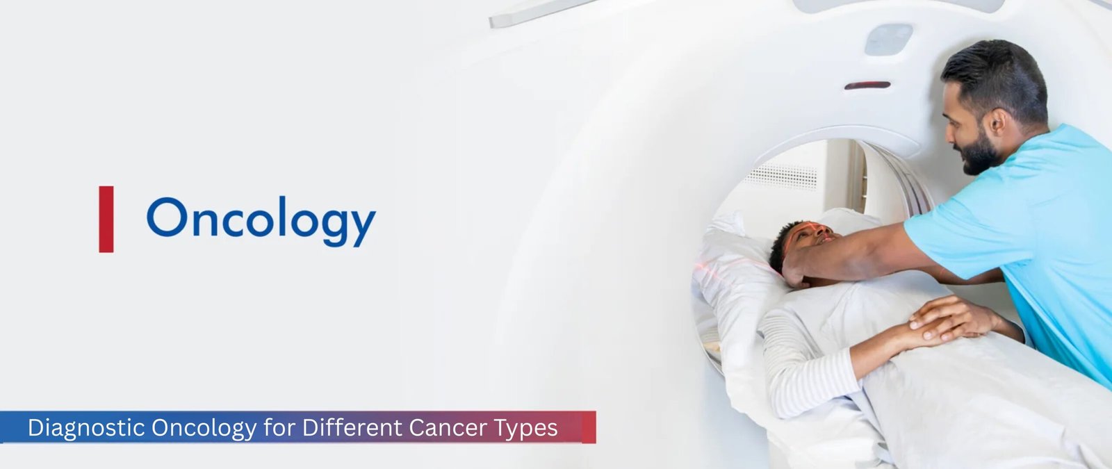 Diagnostic Oncology for Different Cancer Types