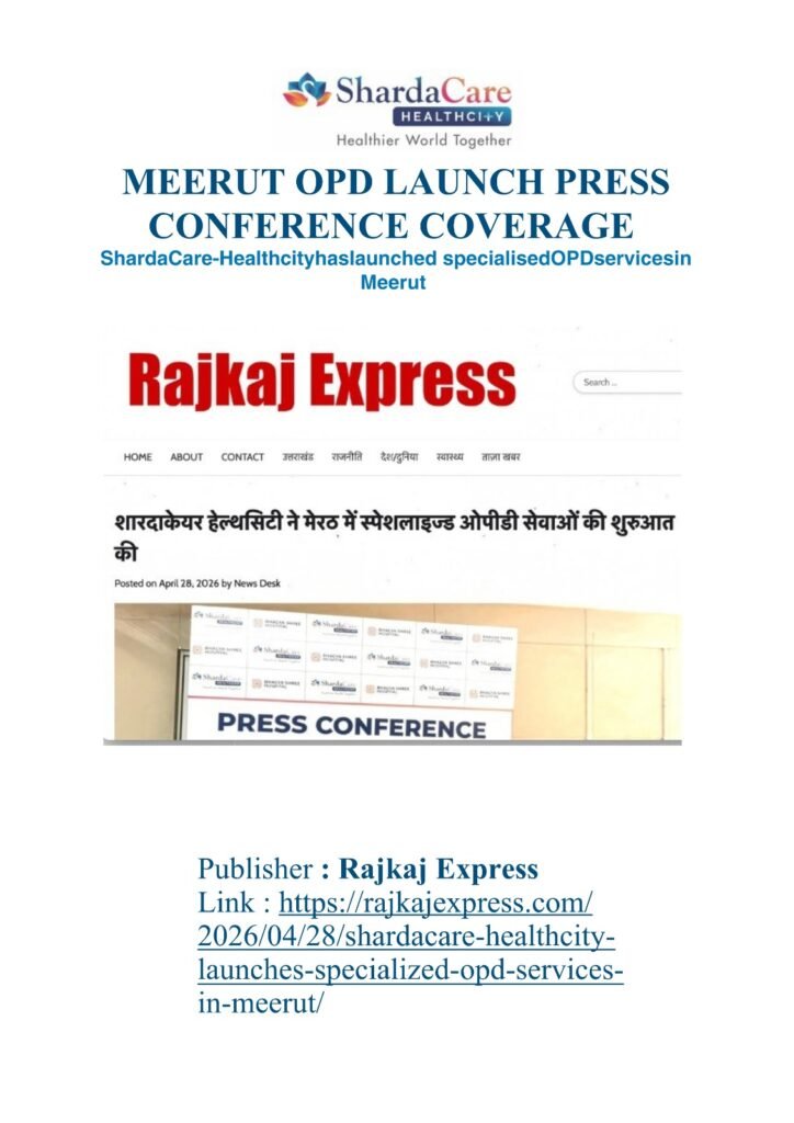shardacare healthcity meerut opd services launch article on rajkaj express website
